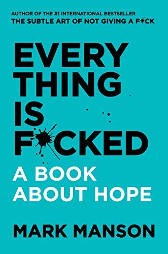 Everything Is Fcked cover